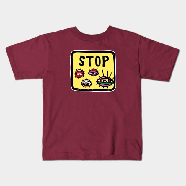 Stop! Eyes wathing Kids T-Shirt by Nadyusha4444